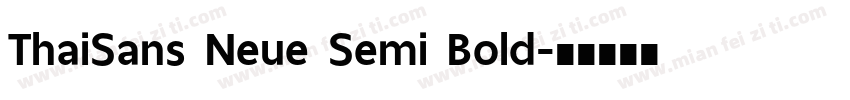 ThaiSans Neue Semi Bold字体转换